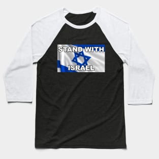 Stand With Israel Baseball T-Shirt